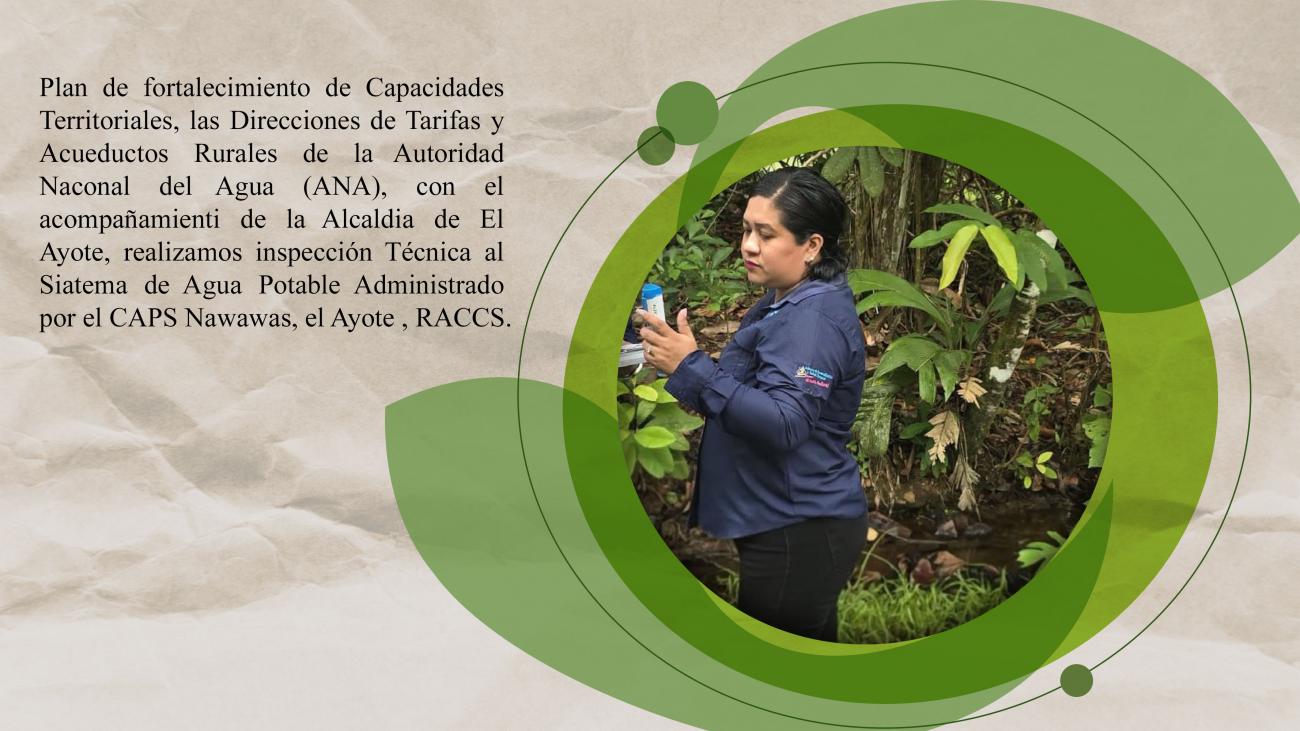 Inspección técnica al sistema de agua potable administrado por el CAPS Nawawas en la comunidad de El Ayote, RACCS.